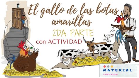 El gallo de las botas amarillas Anónimo Segunda parte con Actividad