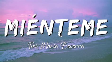 Tini Maria Becerra Mi Nteme Lyrics Letra Youtube