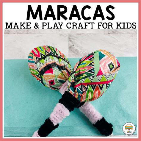 Make Your Own Maracas - Pre-K Printable Fun