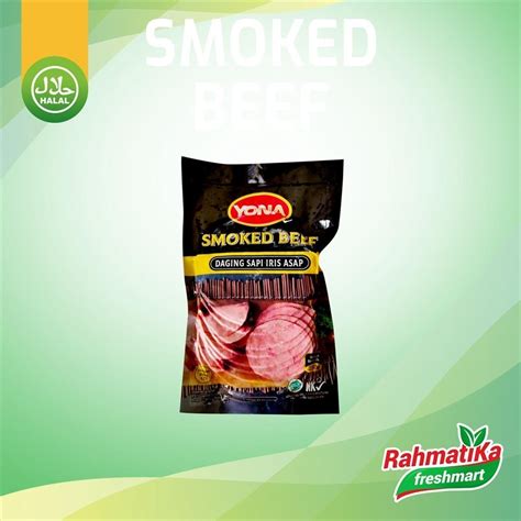 Jual Yona Daging Sapi Iris Asap Smoked Beef Gr Frozen Shopee