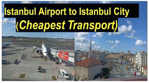 Cheapest Transport Istanbul New Airport To Istanbul City Urdu Hindi