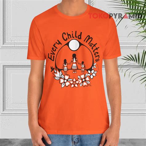 Every Child Matters T-shirt Orange Shirt Day - TokoPyramid