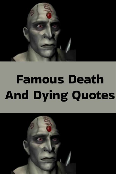 Famous death and dying quotes – Artofit