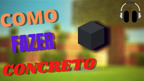 Como fazer concreto no Minecraft Fácil e Rápido YouTube