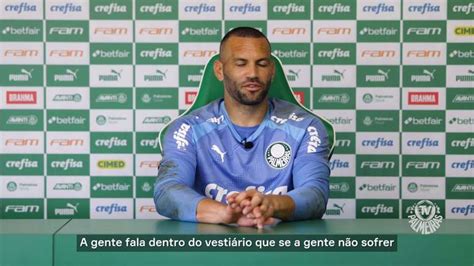 V Deo Goleiro Weverton Destaca Solidez Defensiva Do Palmeiras Veja