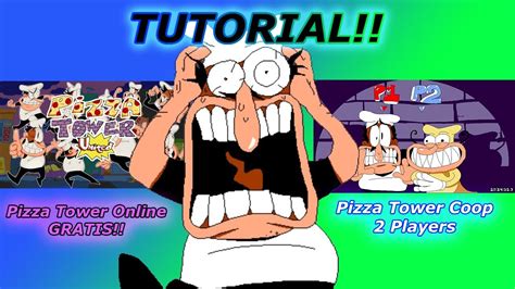 Pizza Tower Online Gratis Y 2players Coop Tutorial De Como Instalar