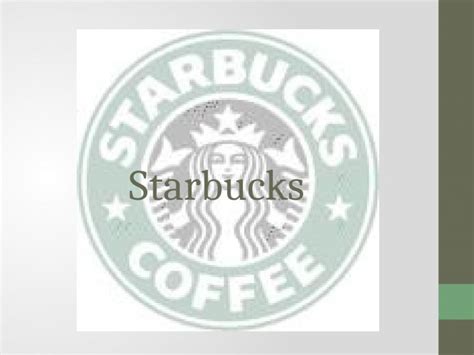 Pptx Starbucks Ppt Dokumen Tips