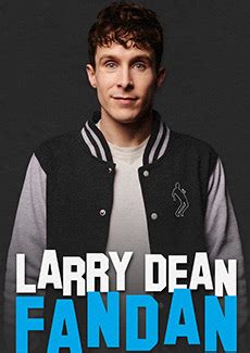 Larry Dean stand-up show Fandan released - British Comedy Guide