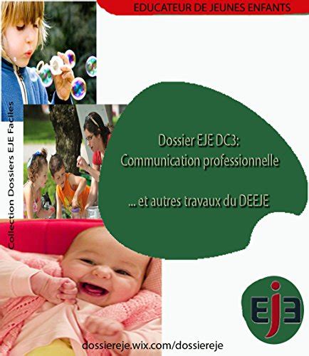 Dossier EJE DC3 Communication Professionnelle Et Autres Travaux Du