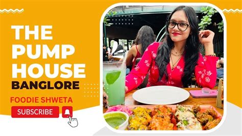 The Pump House JP Nagar Exploring Best Brew In Bangalore With