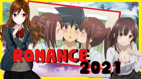 Melhores Anime De Romance De 2021 Youtube