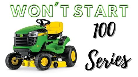 John Deere 100 Series Mower Wont Start Simple Fix Youtube