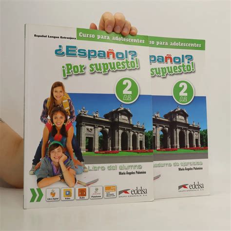 Español Por supuesto 2 Libro del alumno Cuaderno de ejercicios 2