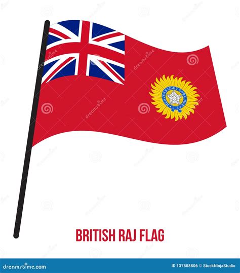 British Raj 1858-1947 Flag Waving Vector Illustration On White ...