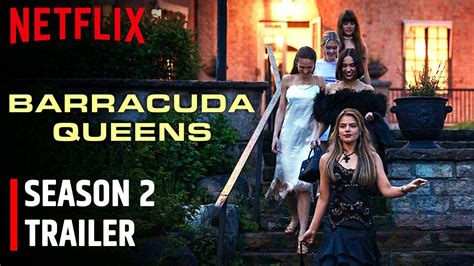 Barracuda Queens Season 2 Trailer Released By Netflix Youtube