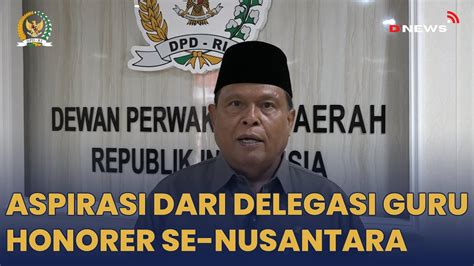 Dpd Ri Siap Kawal Kebijakan P K Guru Youtube