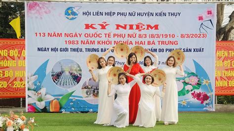 Hội LHPN huyện Kiến Thụy kỷ niệm 113 năm ngày Quốc tế Phụ nữ 8 3