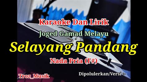 Karaoke Selayang Pandang Nada Pria F Joged Gamad Minang Youtube