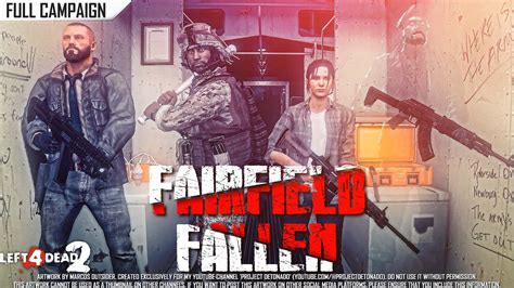 Left 4 Dead 2 Fairfield Fallen · Rating ⭐⭐⭐⭐⭐ 4k 60ᶠᵖˢ Youtube