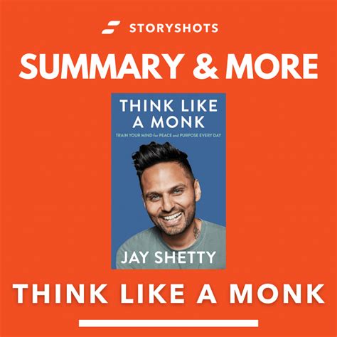 Summary of Think Like a Monk by Jay Shetty