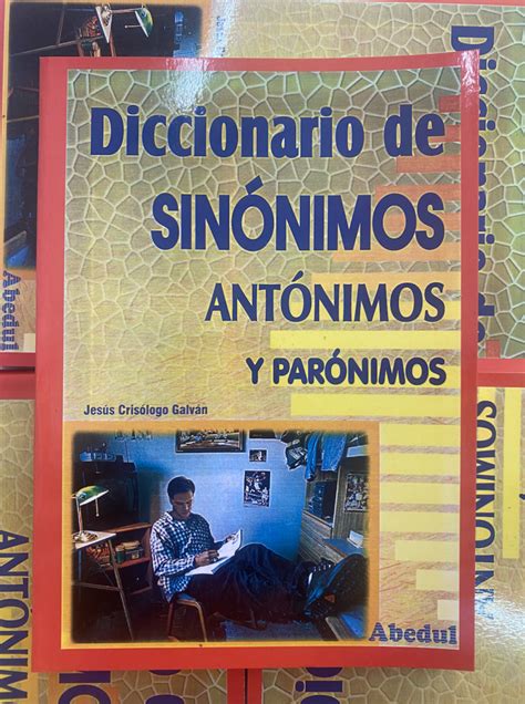 Libro Diccionario de Sinónimos antónimos y parónimos Ediciones Abedul