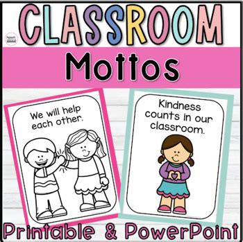 Classroom Mottos By Spark Interest With Sara Teachers Pay Teachers