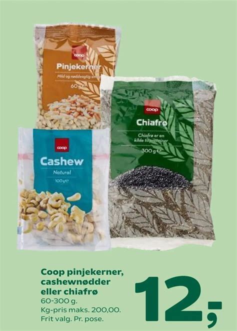 Coop pinjekerner cashewnødder eller chiafrø tilbud hos Coop 365