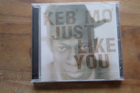 Keb Mo Just Like You Neue Ovp Cd Kaufen Auf Ricardo