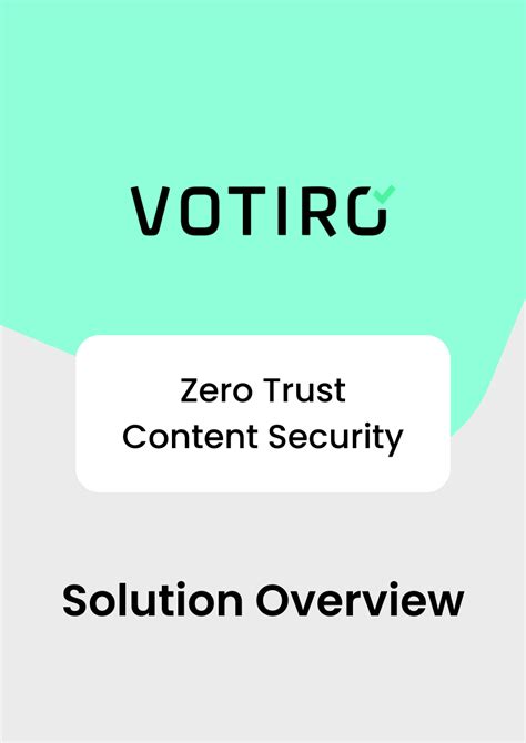 Votiro Zero Trust Content Security File Borne Threats Bulwark