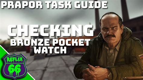 Checking Bronze Pocket Watch Task Guide Prapor Task Guides Escape