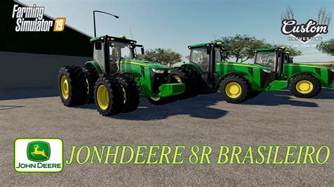 Fs19 Jonhdeere 8r Br Custom Modding Youtube