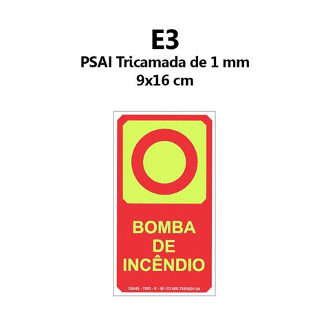 Placa Fotoluminescente E3 Bomba de Incêndio Promax Extintores