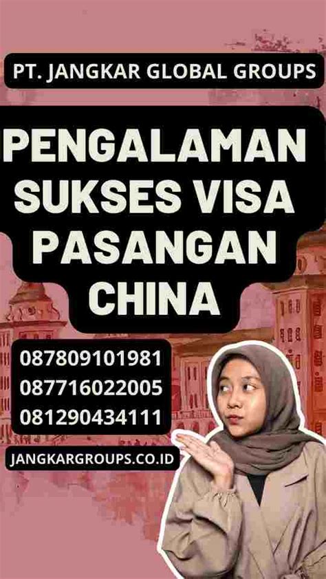 Pengalaman Sukses Visa Pasangan China Jangkar Global Groups