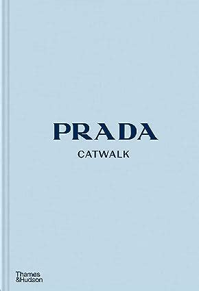 Prada Catwalk The Complete Collections Frankel Susannah Amazon Es