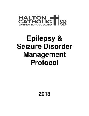 Fillable Online Epilepsy And Seizure Disorder Management Protocol