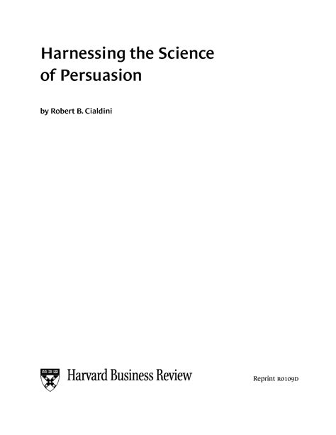 Harnessing The Power Of Persuasion Harnessing The Science Of