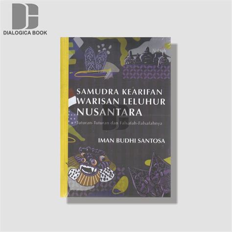 Jual Samudra Kearifan Warisan Leluhur Nusantara Imam Budhi Santosa