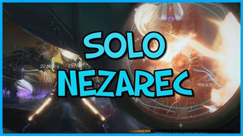 Solo Nezarec Destiny 2 YouTube