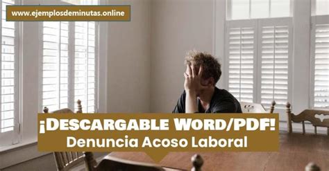 ᐉ Modelo De Carta Para Denunciar Acoso Laboral Formato Word O Pdf 🥇