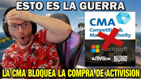 La Cma Bloquea La Compra De Activision Blizzard Por Microsoft Sasel