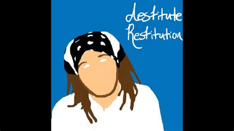 Theharber Destitute Restitution YouTube