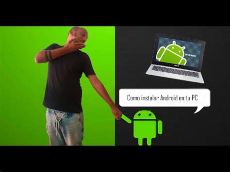 C Mo Instalar Android En Tu Pc Gu A Paso A Paso Tuto Window