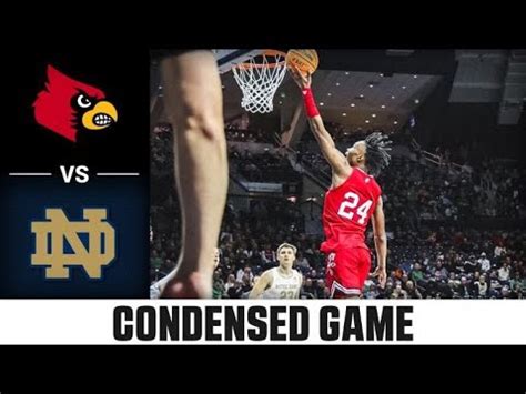 Louisville Vs Notre Dame Condensed Game 2022 23 ACC Mens Basketball