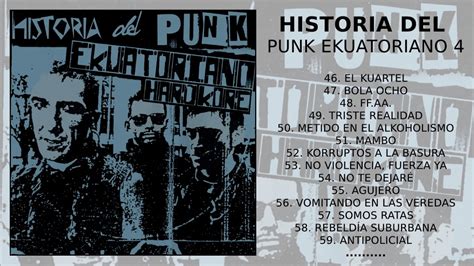 Historia Del Punk Ekuatoriano Recopilación Vol 4 Youtube