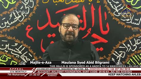 LIVE MAJLIS I Maulana Syed Abid Bilgrami I 7th Muharram 1445