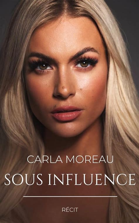 Amazon Fr Sous Influence Moreau Carla Livres