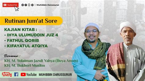 LIVE RUTINAN JUM AT SORE KAJIAN KITAB IHYA ULUMUDDIN JUZ 4 KITAB