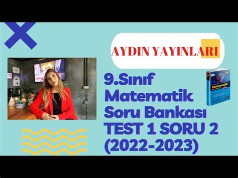 AYDIN YAYINLARI 9 SINIF MATEMATİK SORU BANKASI TEST 1 SORU 2