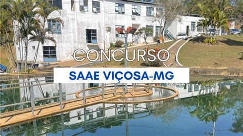 Concurso Saae Vi Osa Mg Edital E Inscri O