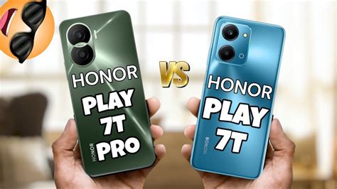 Honor Play T Pro Vs Honor Play T Specifications Price Review